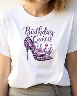 Tricou femei – Birthday Queen