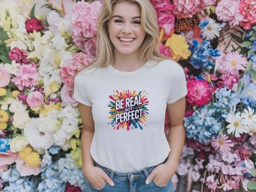 Tricou Femei - Be Real Not Perfect - imagine 2