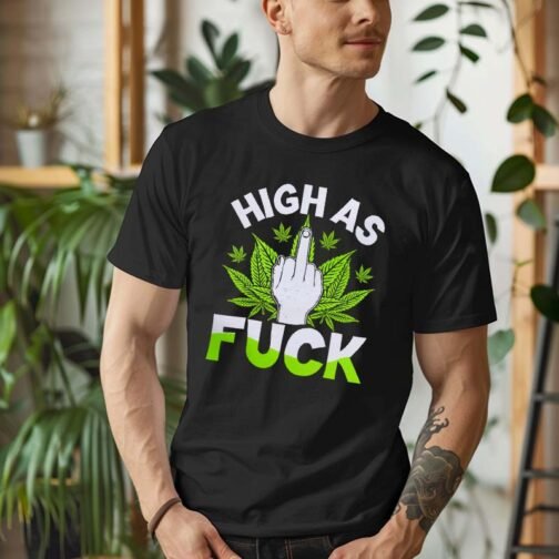 Tricou Barbati High As Fuck